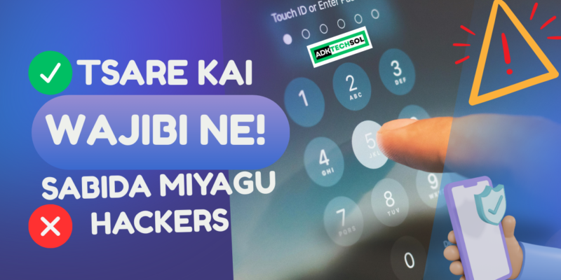 Abin da Kowa Ya Kamata Ya Sani Don Kare Kanshi a Internet,